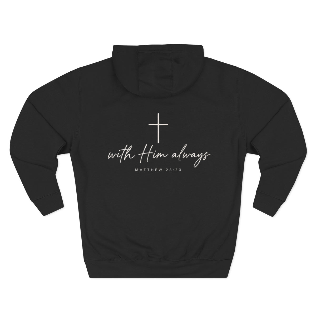 With Him Always Hoodie