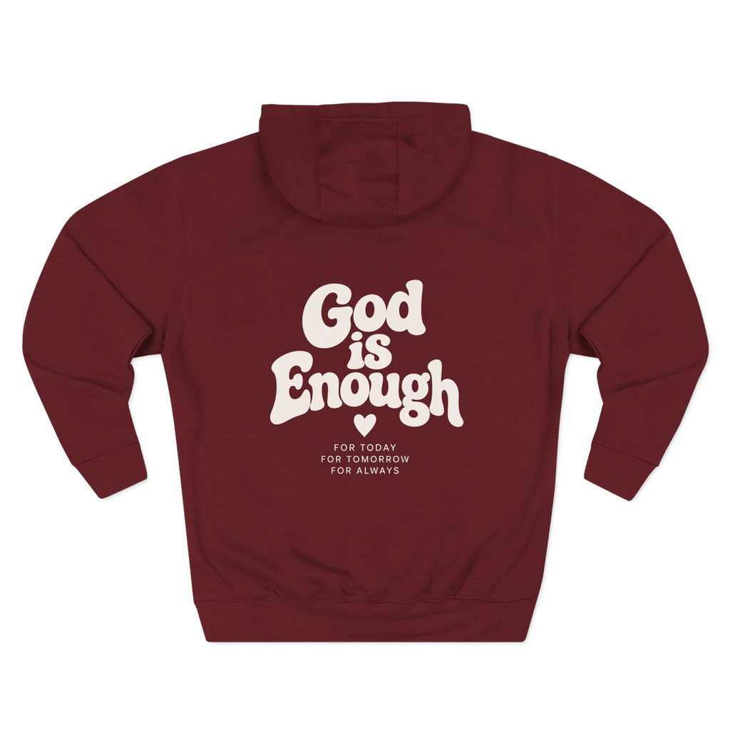 God Is Enough Hoodie