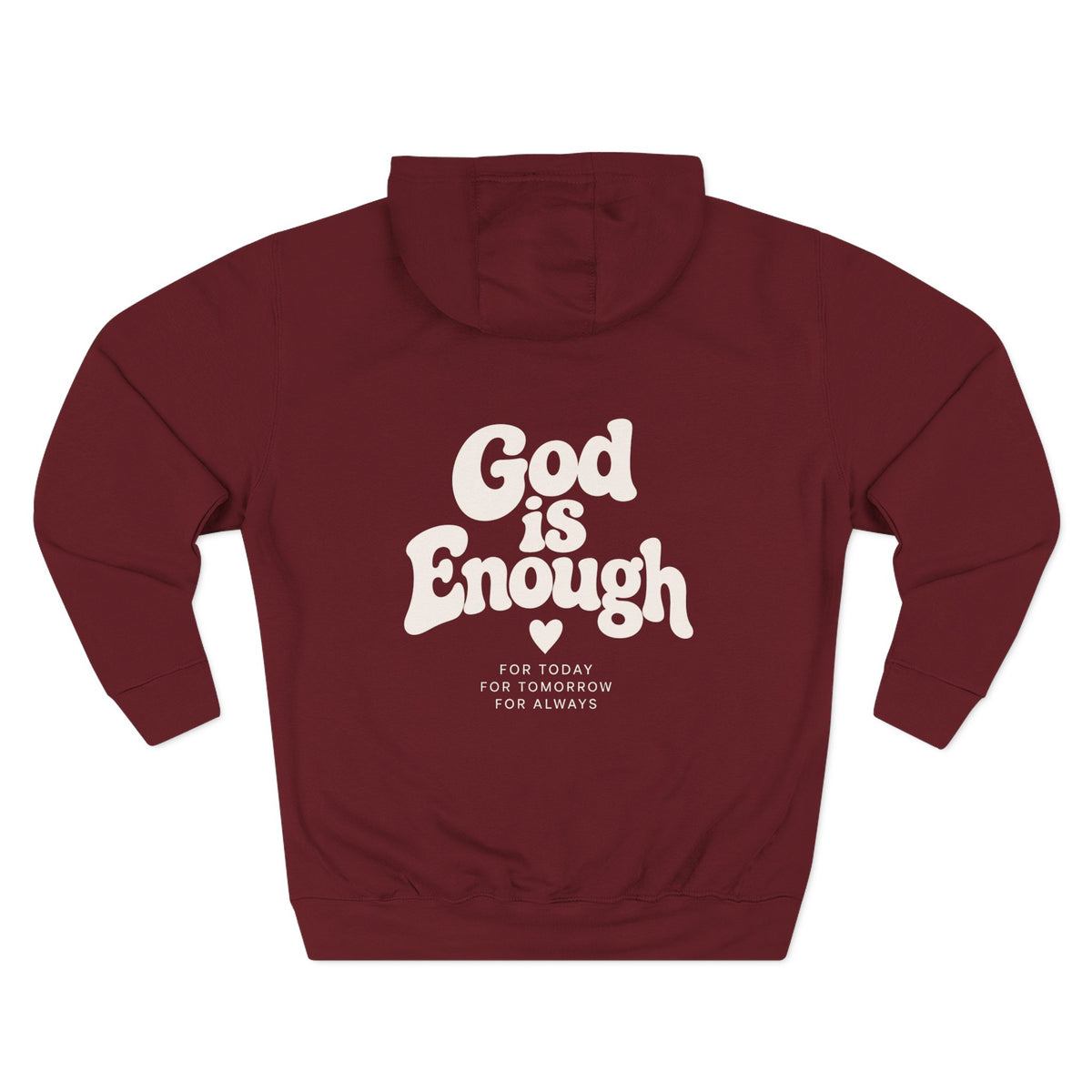 God Is Enough Hoodie