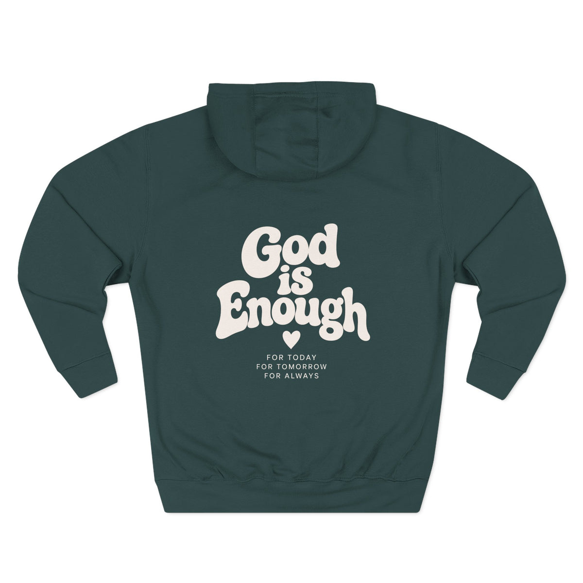God Is Enough Hoodie
