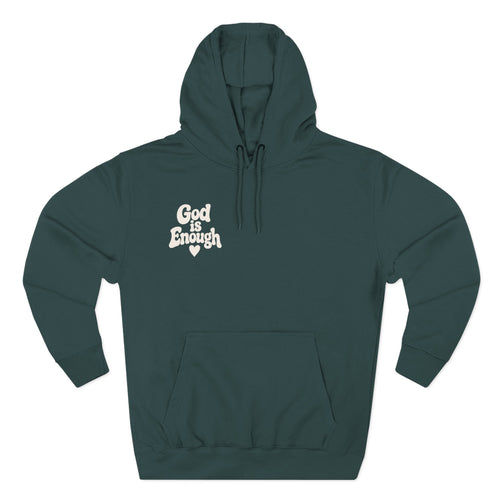 God Is Enough Hoodie